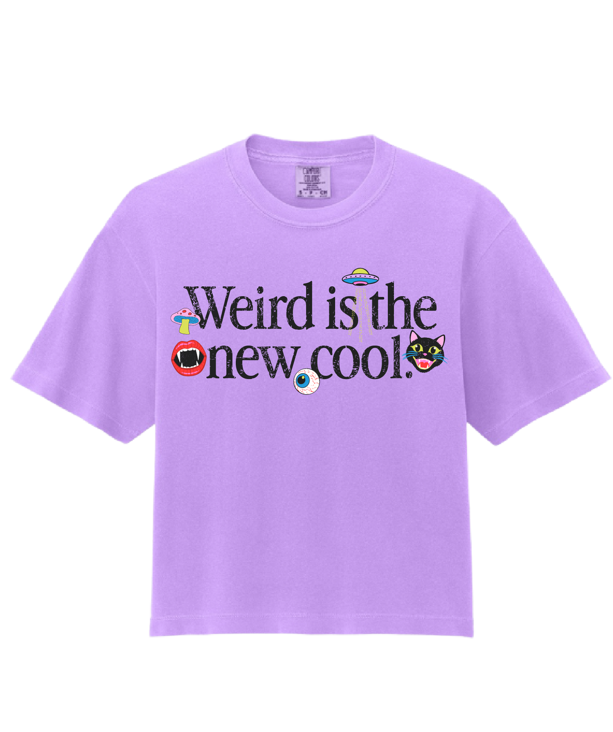 Weird is the New Cool Slightly Cropped Tee
