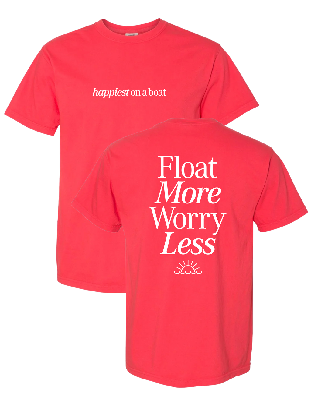Happiest On A Boat Tee