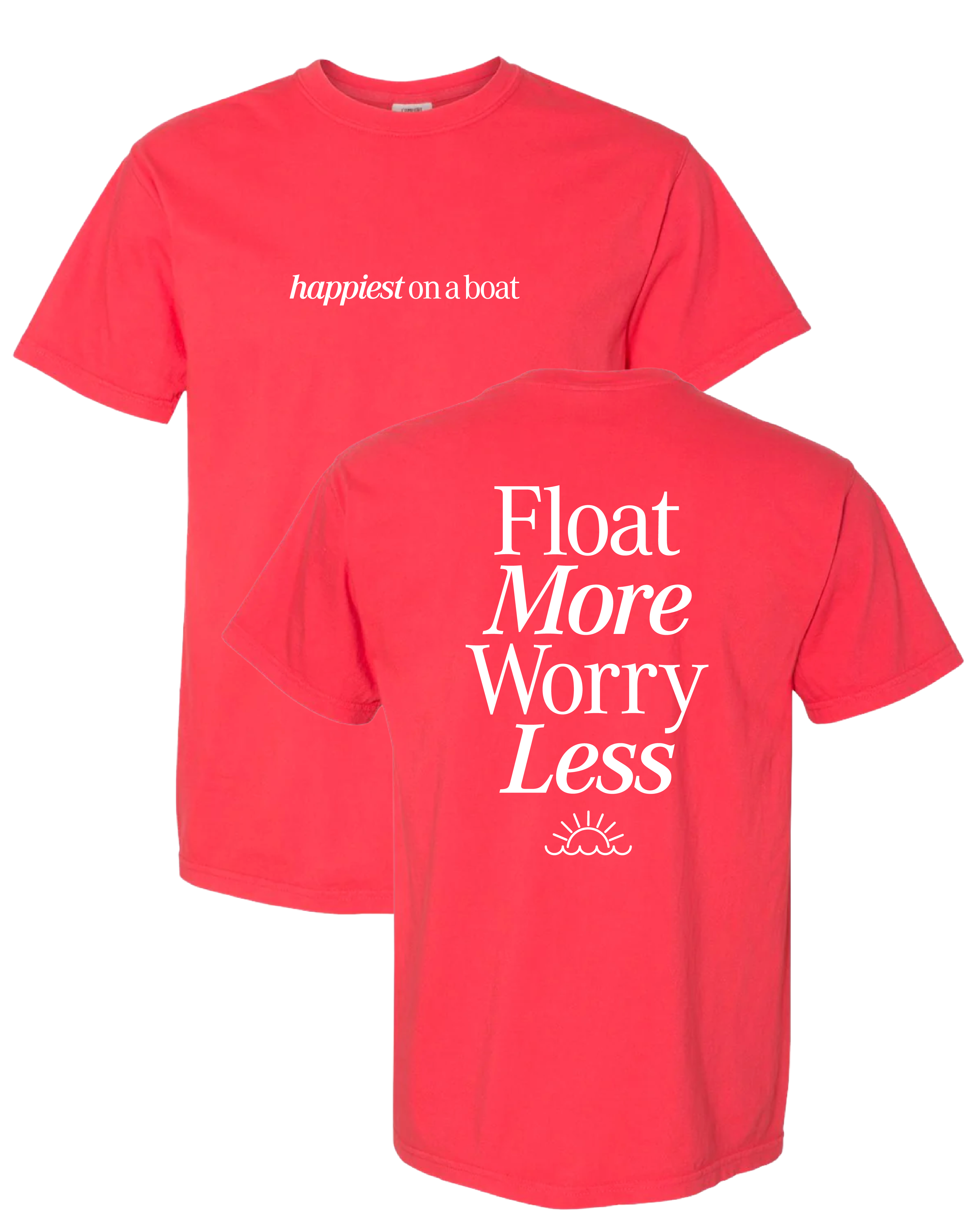 Happiest On A Boat Tee