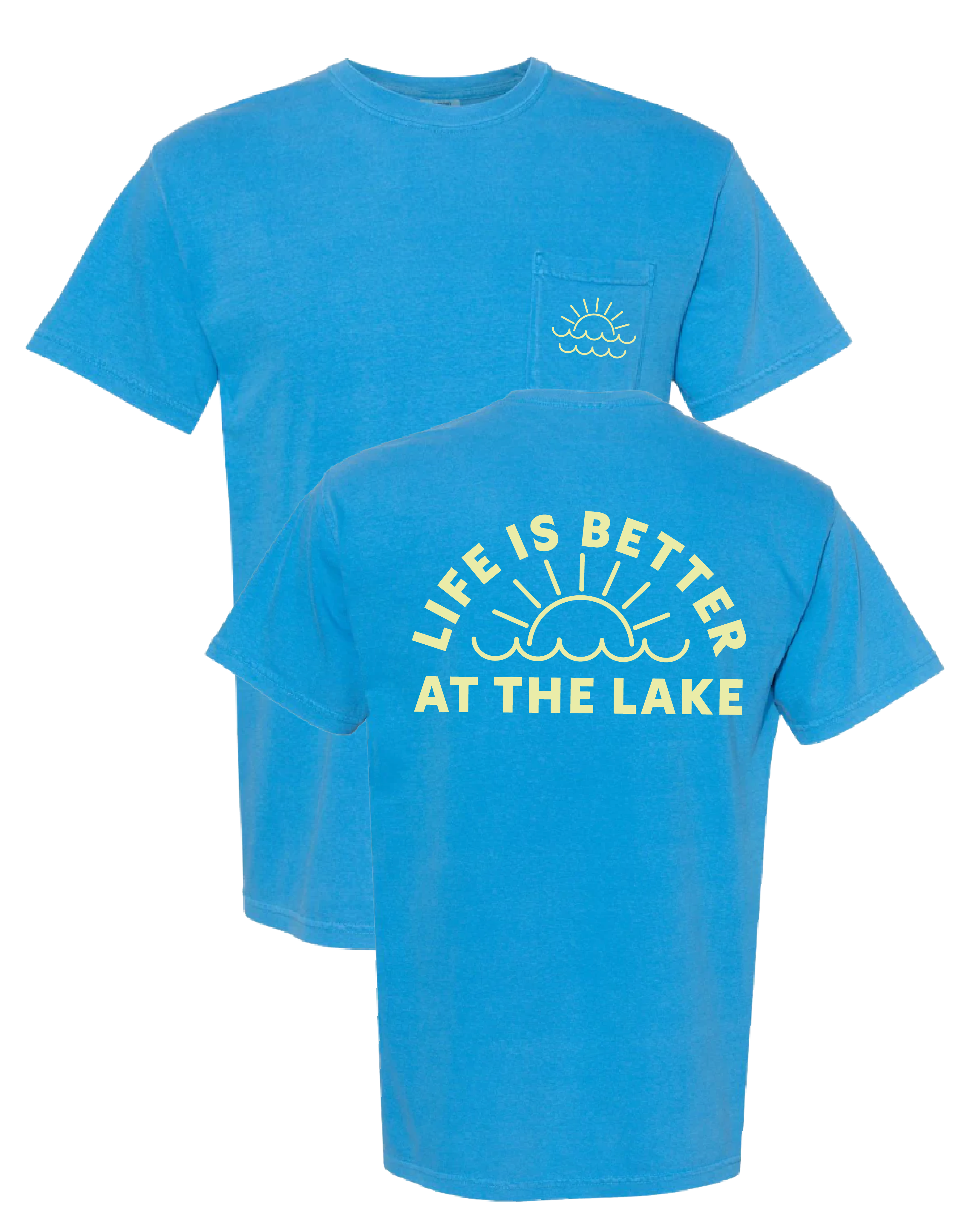 Life Is Better At The Lake Pocket Tee