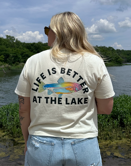 Life Is Better At The Lake Slightly Cropped Tee